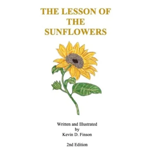 The Lesson of the Sunflowers