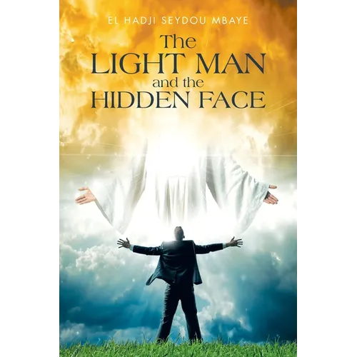 The Light Man and the Hidden Face