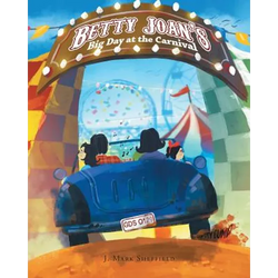 Betty Joan's Big Day at the Carnival