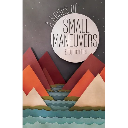 A Series of Small Maneuvers