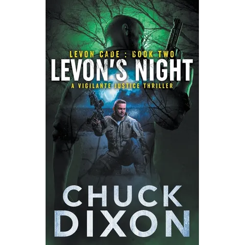 Levon's Night: A Vigilante Justice Thriller