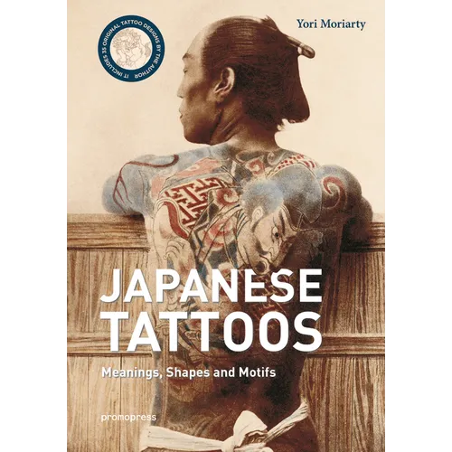 Japanese Tattoos: Meanings, Shapes and Motifs