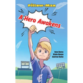 A Hero Awakens