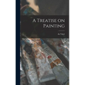 A Treatise on Painting