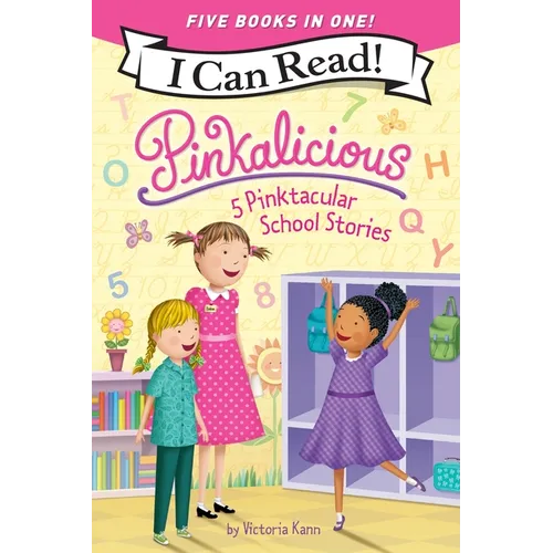 Pinkalicious: 5 Pinktacular School Stories: Pinkalicious and the Pinkamazing Little Library, Kindergarten Fun, Pinkie Promise, Planet Pink, School Rul