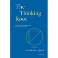 The Thinking Root: The Poetry of Earliest Greek Philosophy