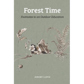 Forest Time: Footnotes to an Outdoor Education
