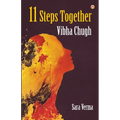 11 Steps Together: Vibha Chugh