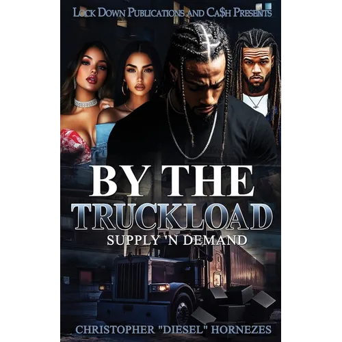 By The Truckload