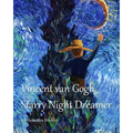 Vincent van Gogh Starry Night Dreamer