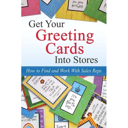 Get Your Greeting Cards Into Stores: Finding and Working With Sales Reps