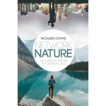 Network Nature: The Place of Nature in the Digital Age