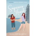 Superior Hearts Summer: Paige & Connor's Story