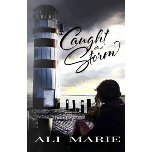 Caught In A Storm
