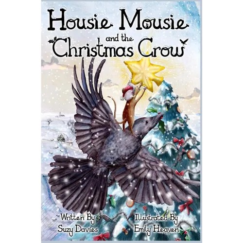 Housie Mousie and the Christmas Crow
