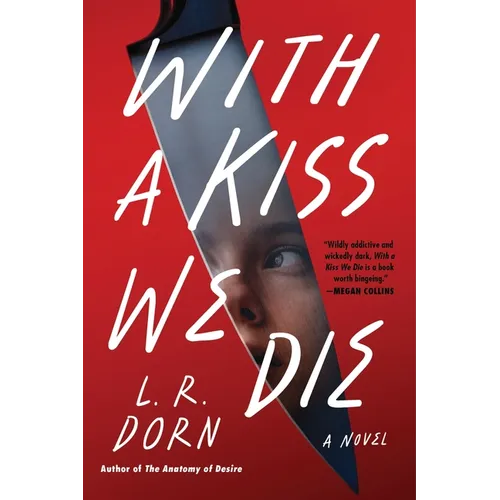 With a Kiss We Die