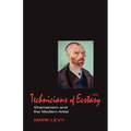Technicians of Ecstasy: Shamanism and the Modern Artist