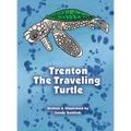 Trenton The Traveling Turtle