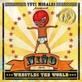 Niño Wrestles the World