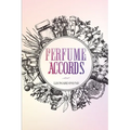 Perfume Accords