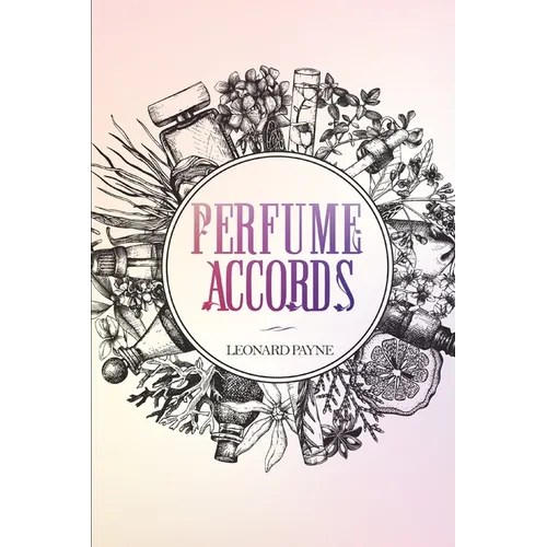 Perfume Accords