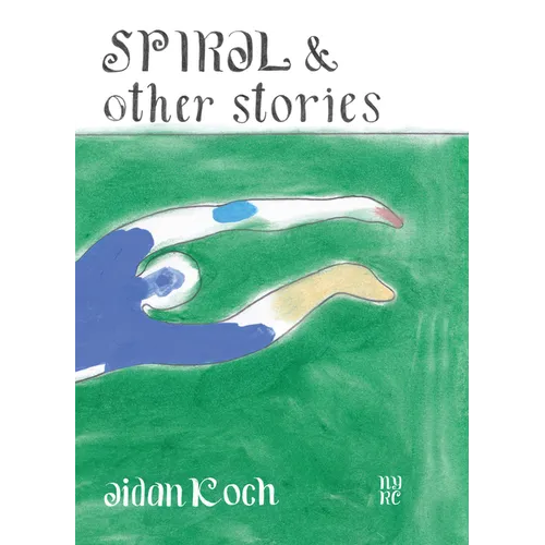 Spiral and Other Stories