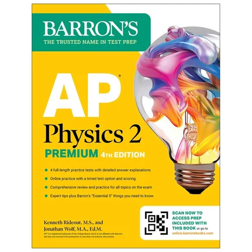 AP Physics 2 Premium, Fourth Edition: Prep Book with 4 Practice Tests + Comprehensive Review + Online Practice (2026)