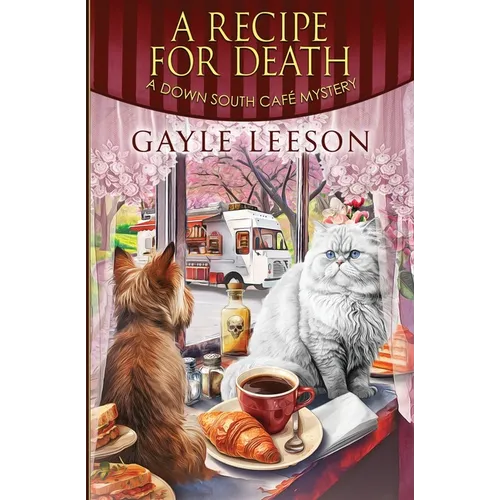 A Recipe for Death: A Down South Cafe Mystery