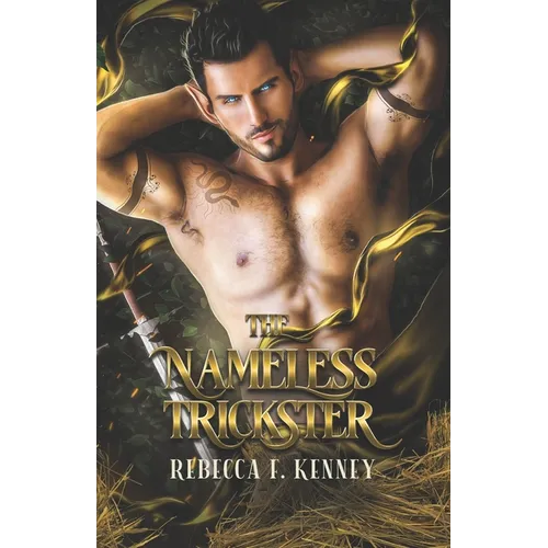 The Nameless Trickster: A Rumplestiltskin Retelling
