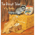The Biscuit Tales: My Buddy