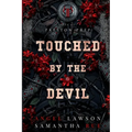 Touched by the Devil