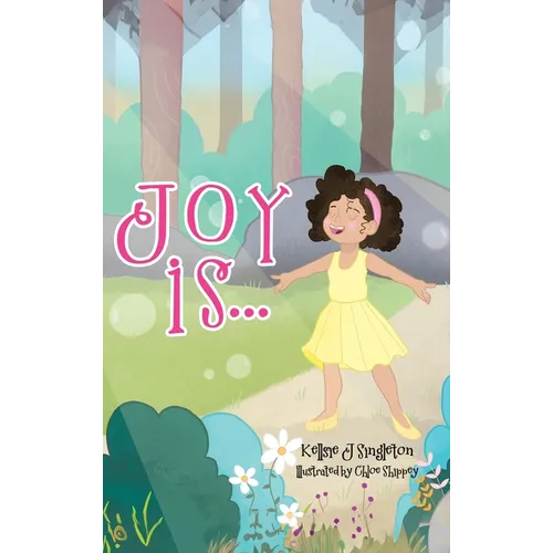 Joy Is . . .