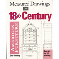Measured Drawings of 18th Century American Furniture