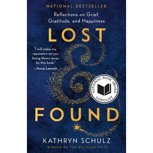 Lost & Found: Reflections on Grief, Gratitude, and Happiness