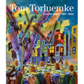 Tom Torluemke: Live!: On Paper, 1987-2024
