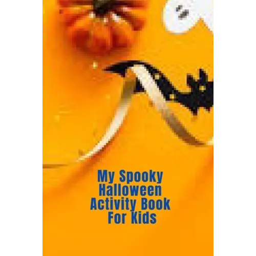My Spooky Halloween Activity Book For Kids