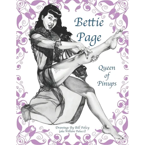 Bettie Page: Queen of Pinups