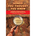 Songs You Thought You Knew: Examining Transmutations in Standard and Jazz Compositions
