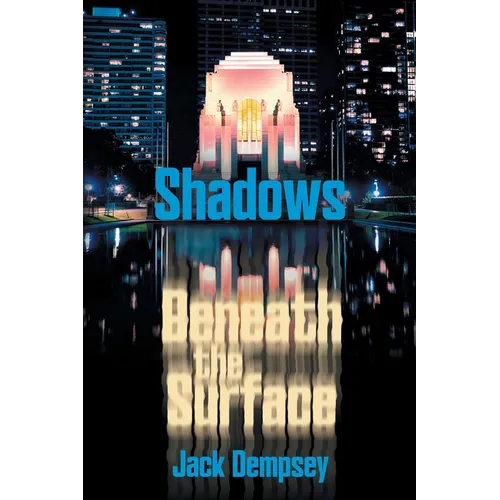 Shadows Beneath the Surface