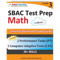SBAC Test Prep: 3rd Grade Math Common Core Practice Book and Full-length Online Assessments: Smarter Balanced Study Guide With Performance Task (PT) a