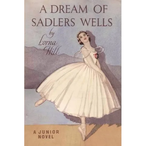 A Dream of Sadler's Wells
