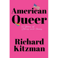 American Queer: 50 Years of Stories and Poems