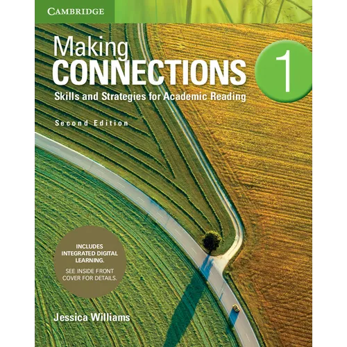 Making Connections Level 1 Student's Book with Integrated Digital Learning: Skills and Strategies for Academic Reading