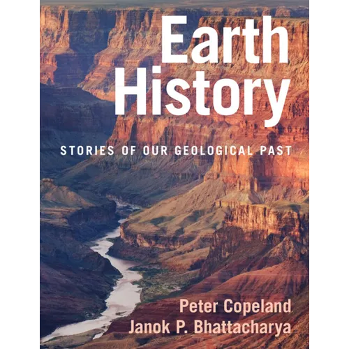 Earth History: Stories of Our Geological Past