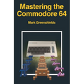 Mastering the Commodore 64