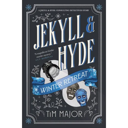Jekyll & Hyde: Winter Retreat
