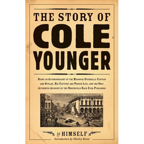 The Story of Cole Younger