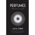 Perfumes: Parfums Le Guide 1994