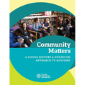 Community Matters: A Facing History and Ourselves Approach to Advisory