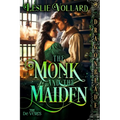 The Monk and the Maiden